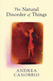 The Natural Disorder of Things